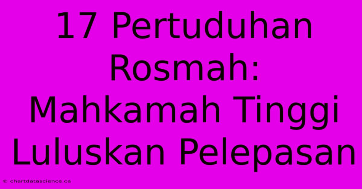 17 Pertuduhan Rosmah: Mahkamah Tinggi Luluskan Pelepasan