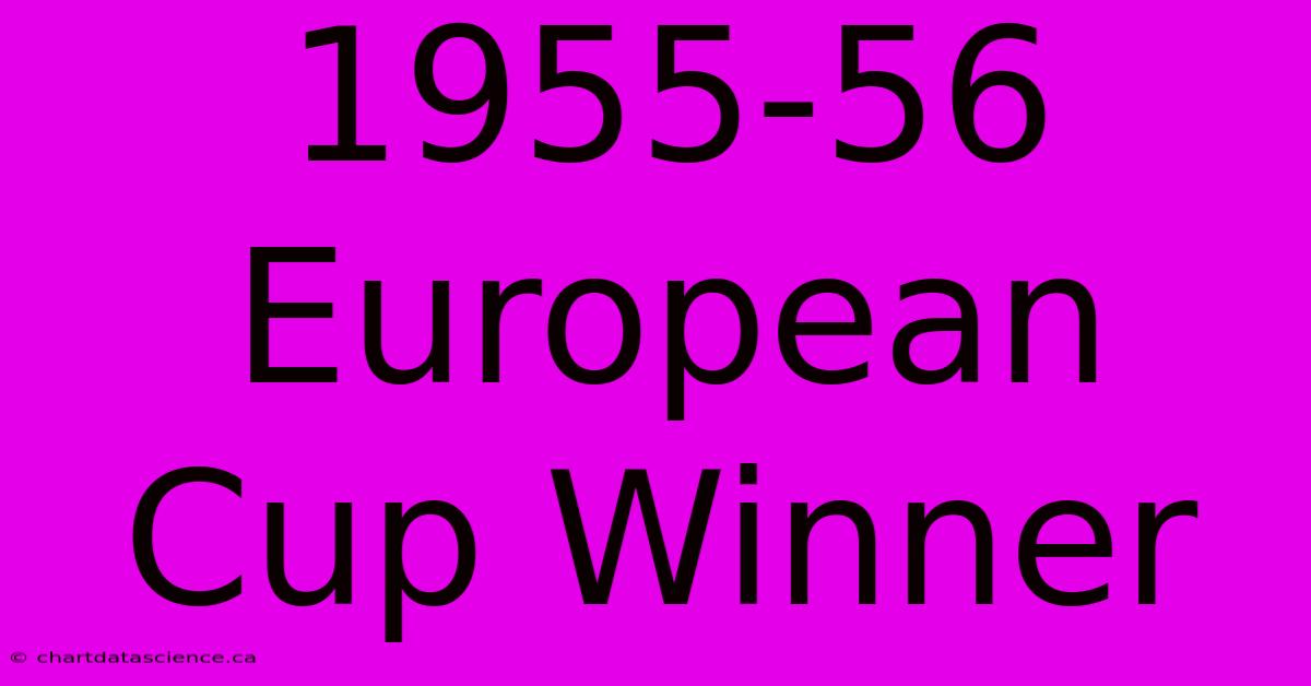 1955-56 European Cup Winner