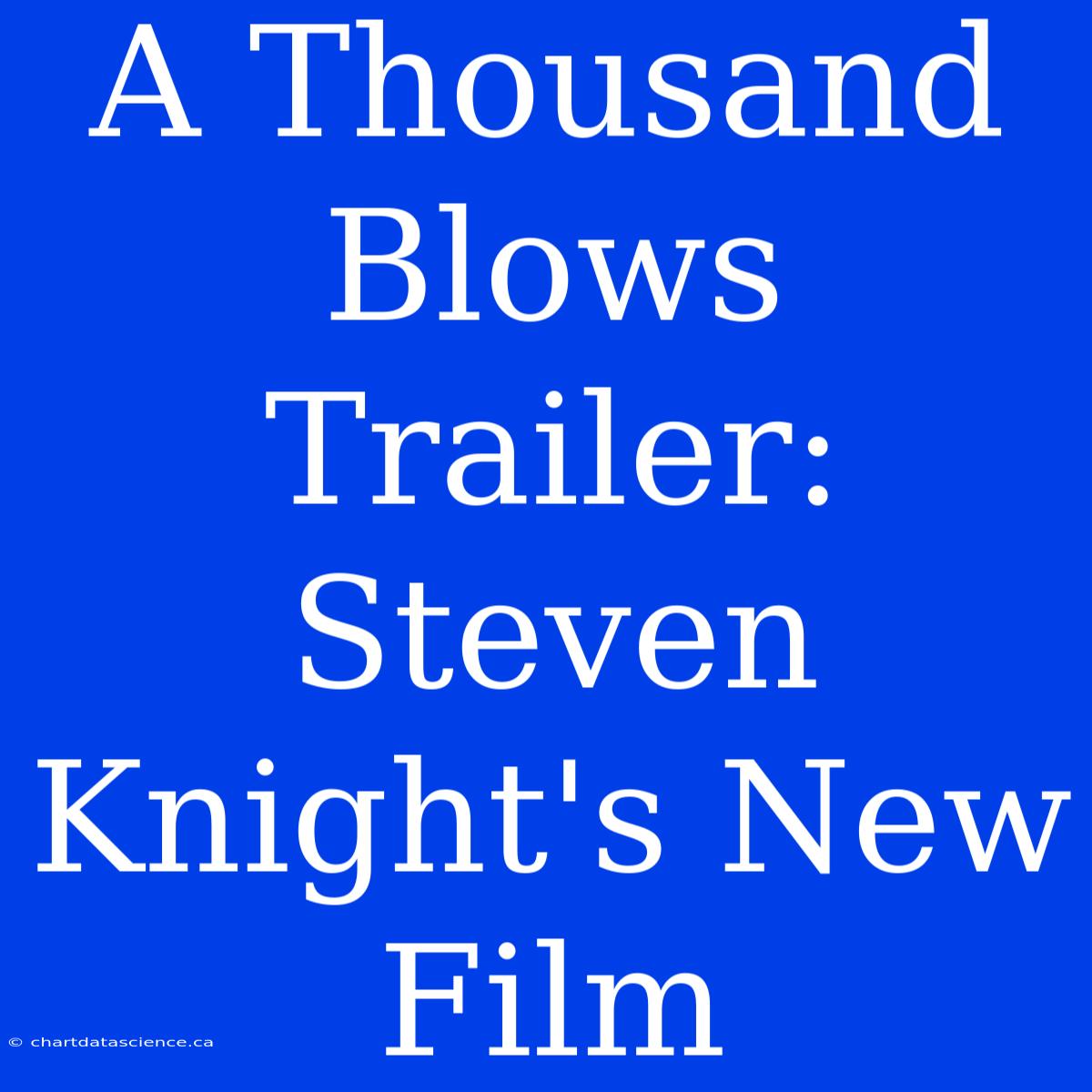 A Thousand Blows Trailer: Steven Knight's New Film