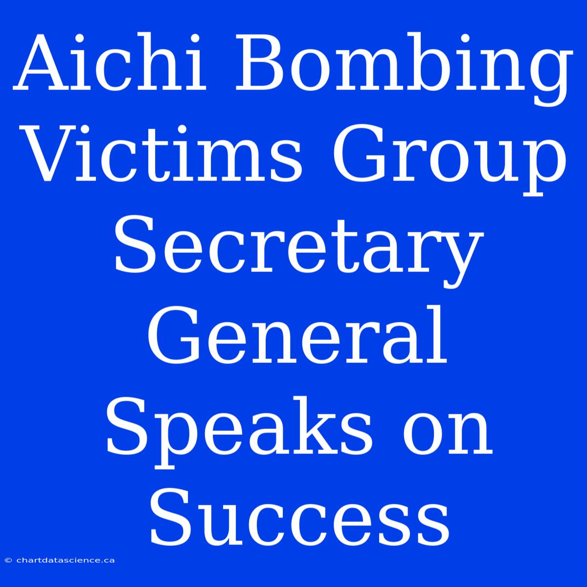 Aichi Bombing Victims Group Secretary General Speaks On Success