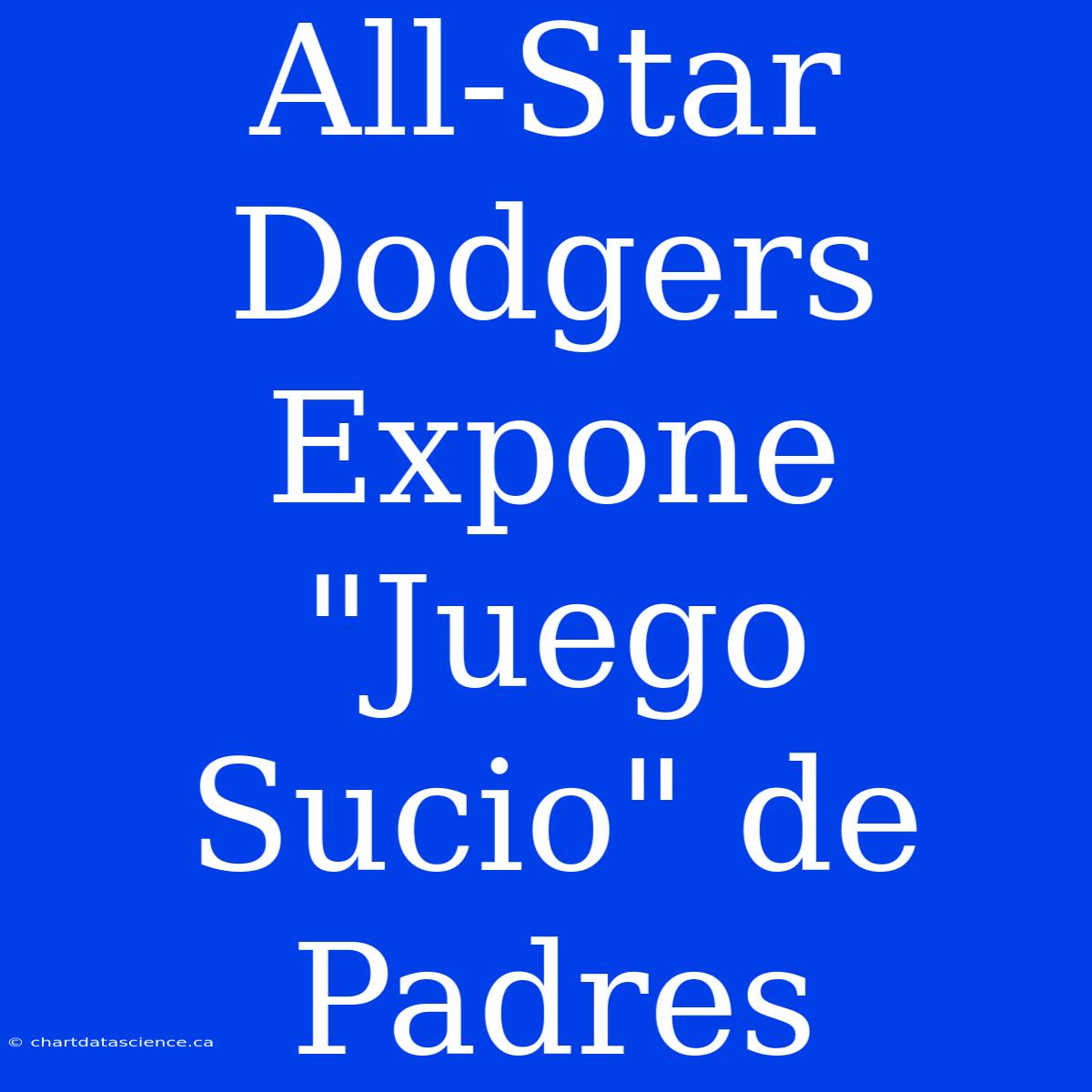 All-Star Dodgers Expone 