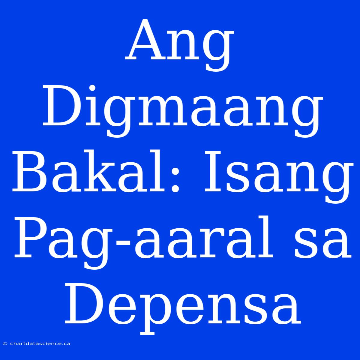 Ang Digmaang Bakal: Isang Pag-aaral Sa Depensa