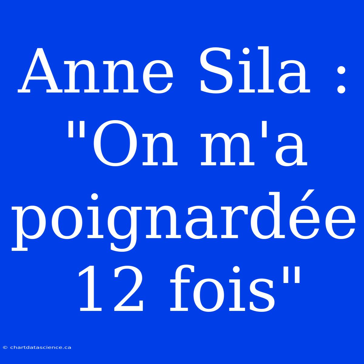 Anne Sila : 