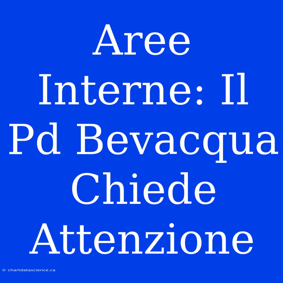 Aree Interne: Il Pd Bevacqua Chiede Attenzione