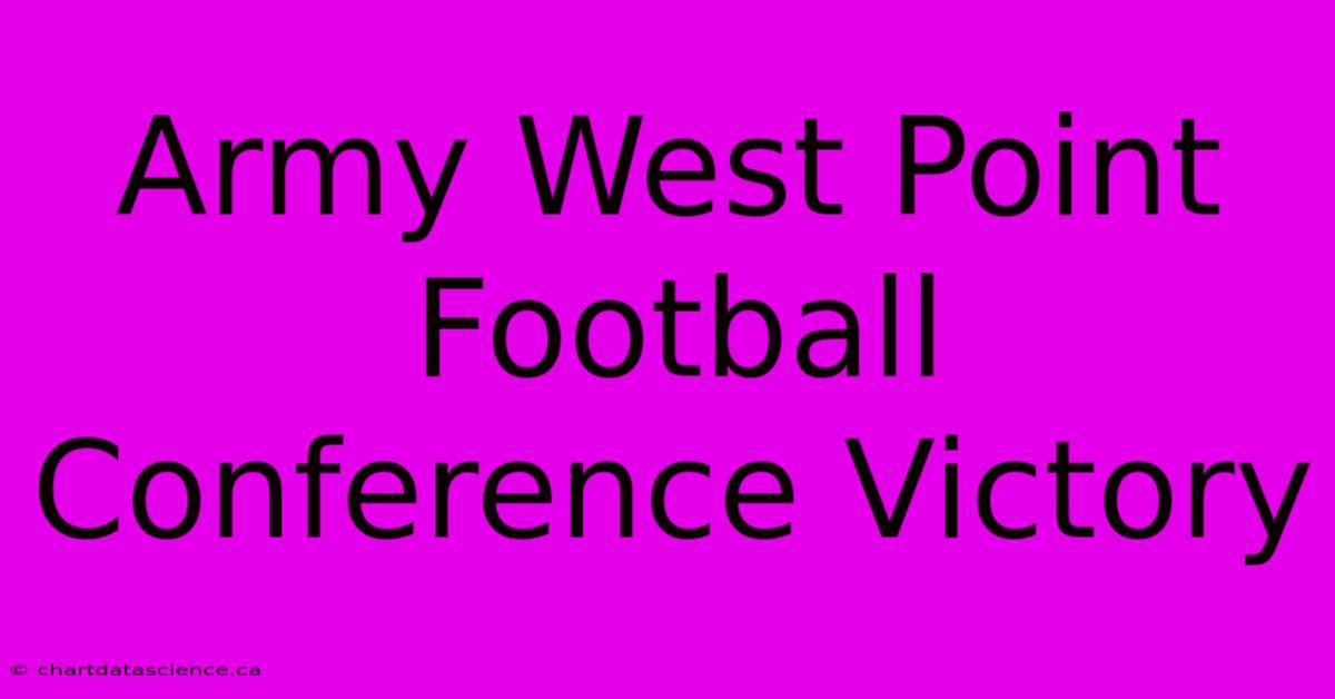 Army West Point Football Conference Victory