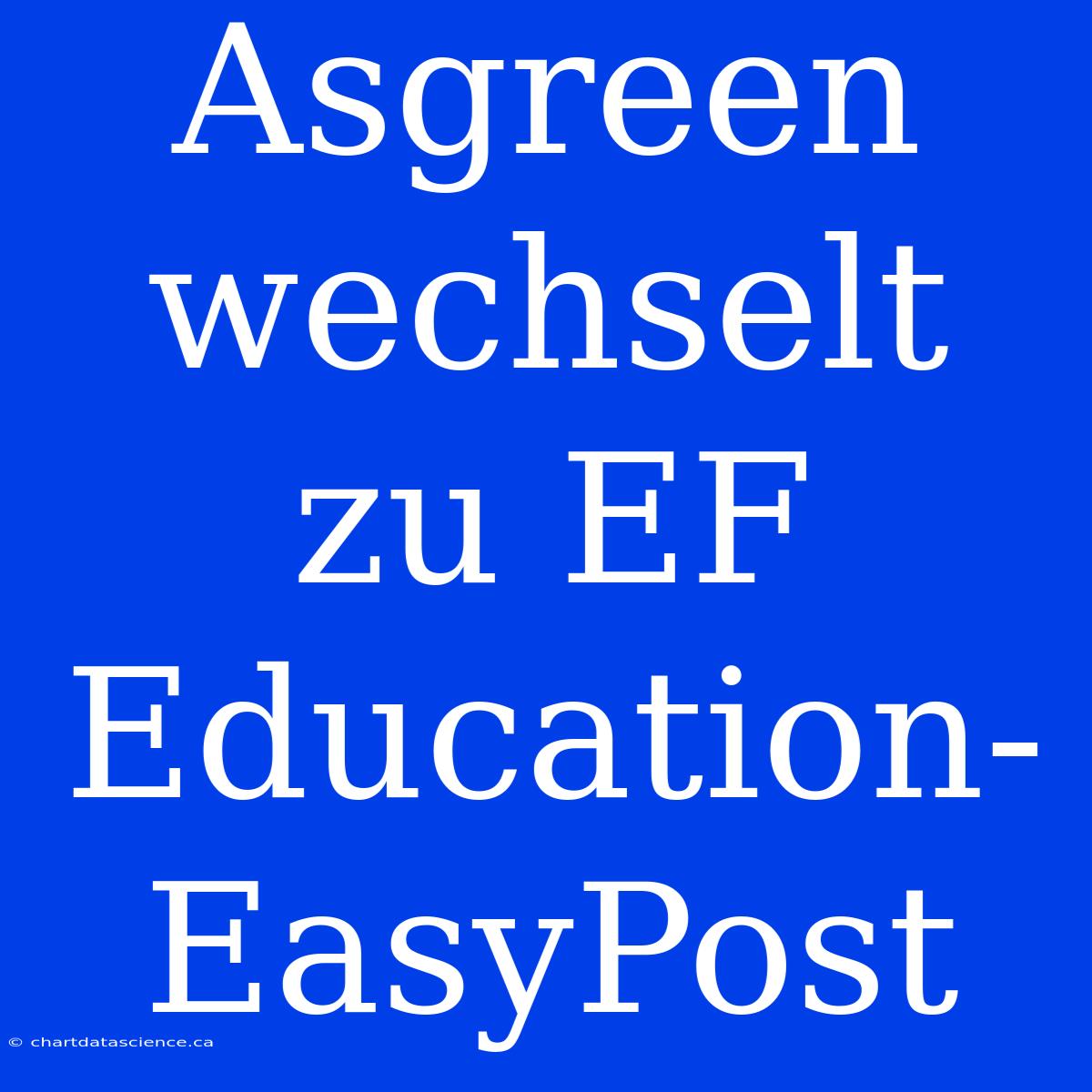 Asgreen Wechselt Zu EF Education-EasyPost