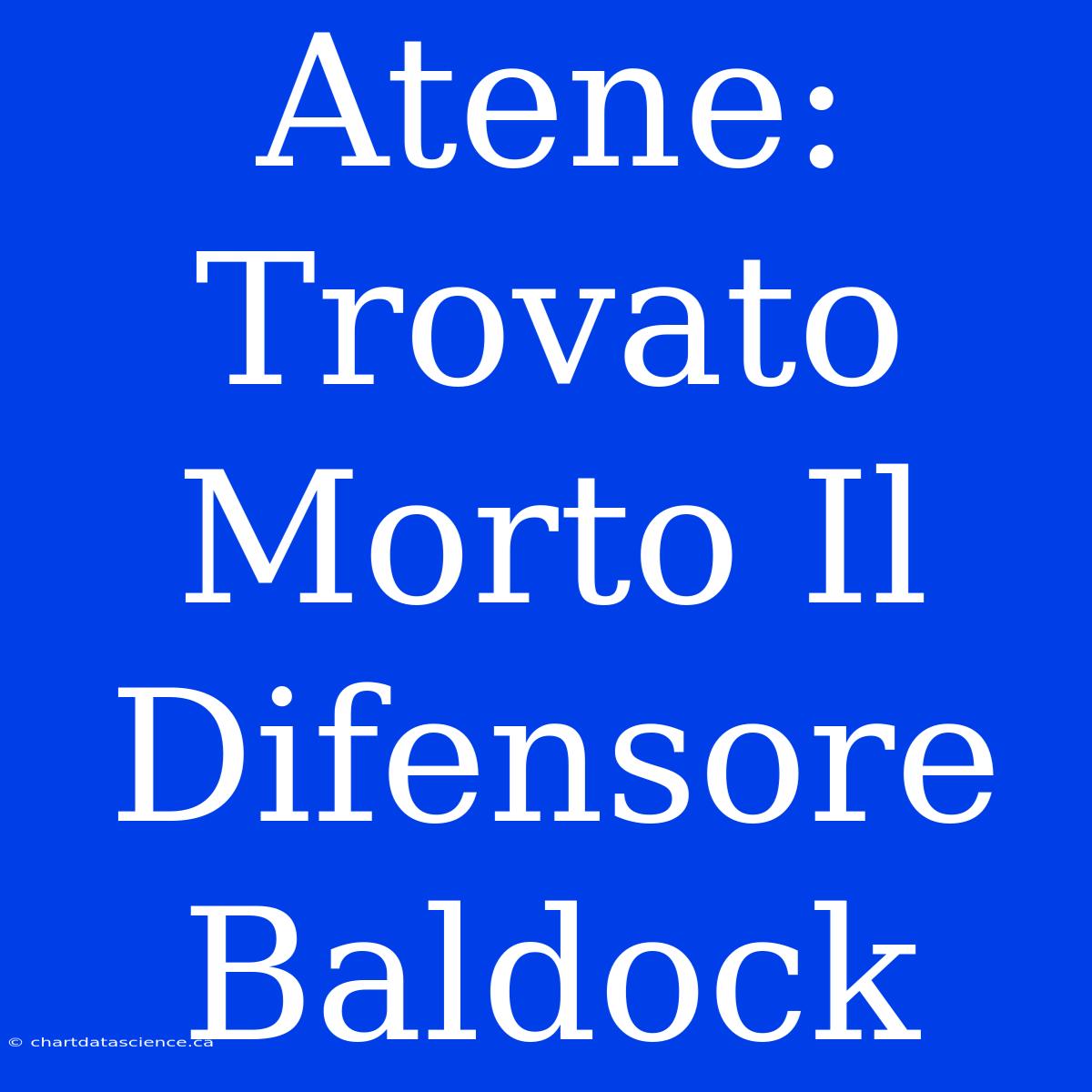 Atene: Trovato Morto Il Difensore Baldock