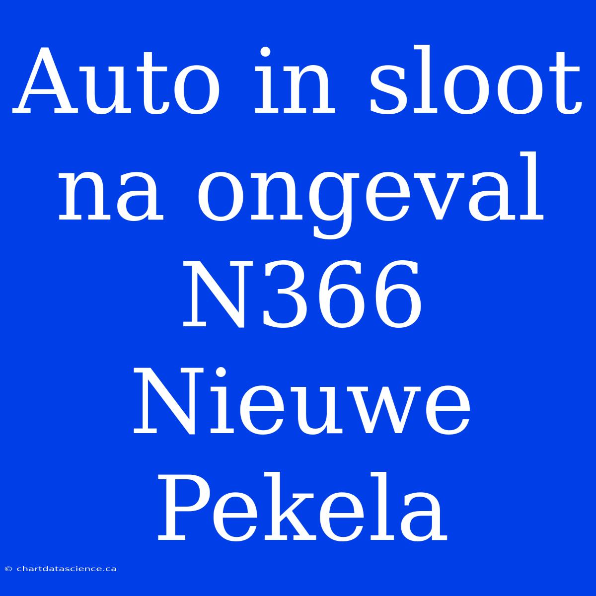 Auto In Sloot Na Ongeval N366 Nieuwe Pekela