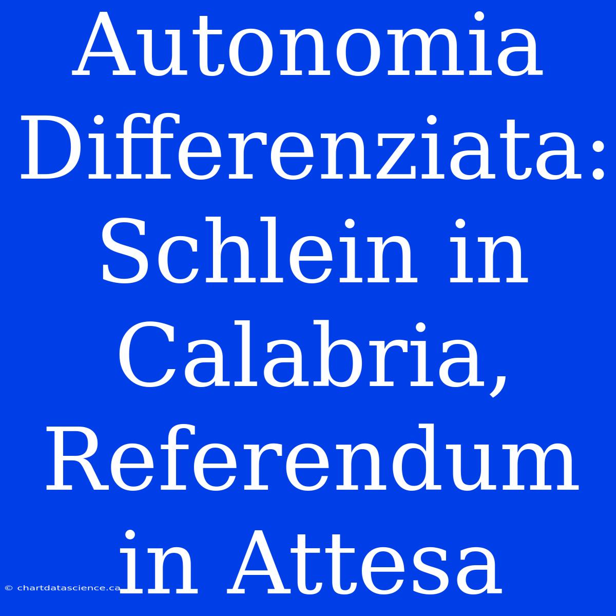 Autonomia Differenziata: Schlein In Calabria, Referendum In Attesa