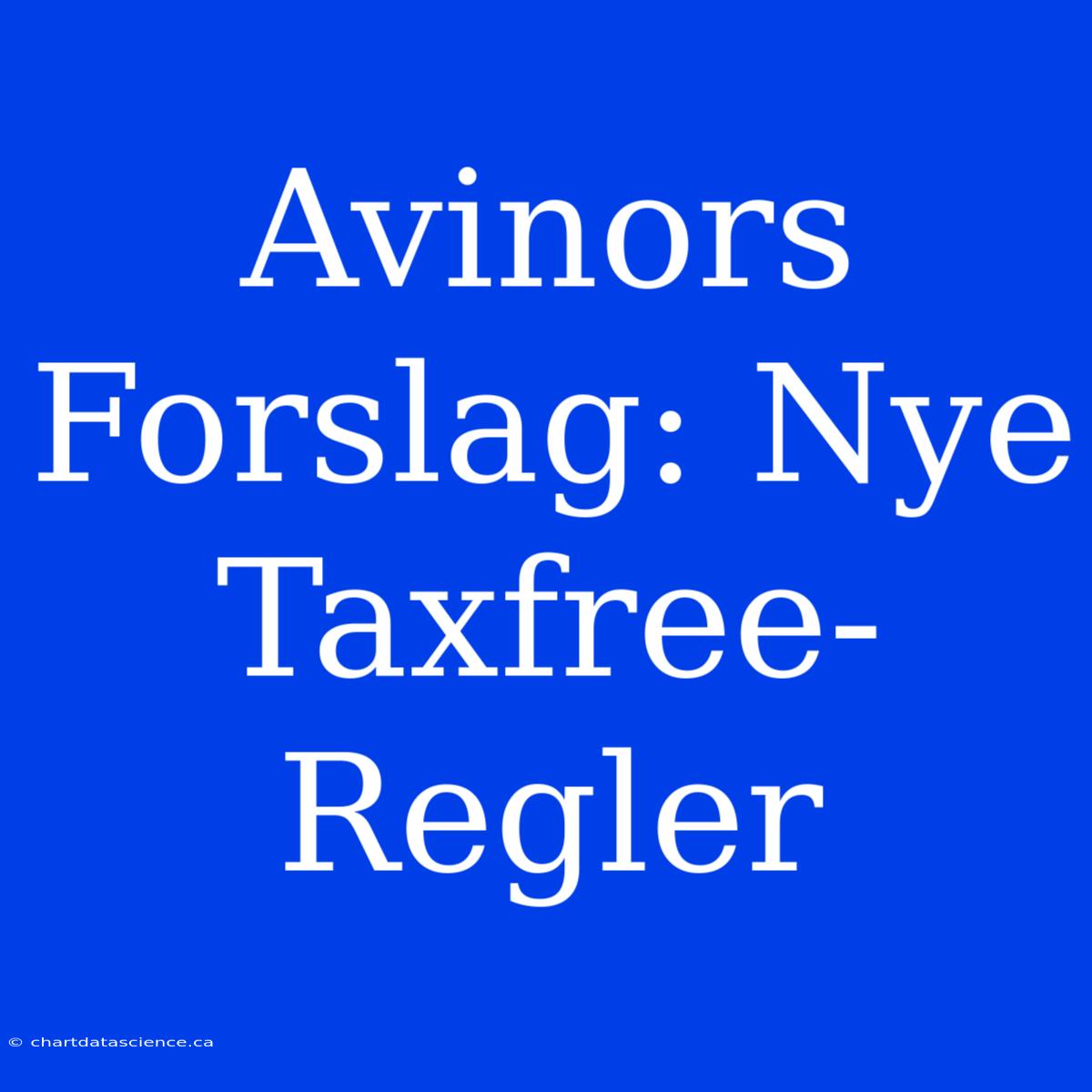 Avinors Forslag: Nye Taxfree-Regler