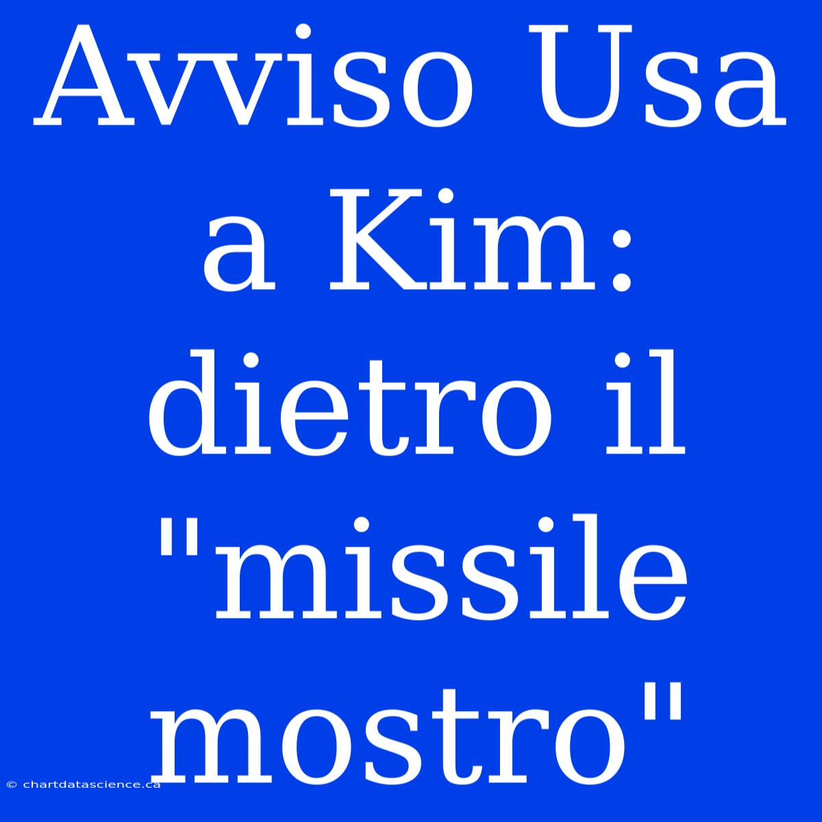 Avviso Usa A Kim: Dietro Il 