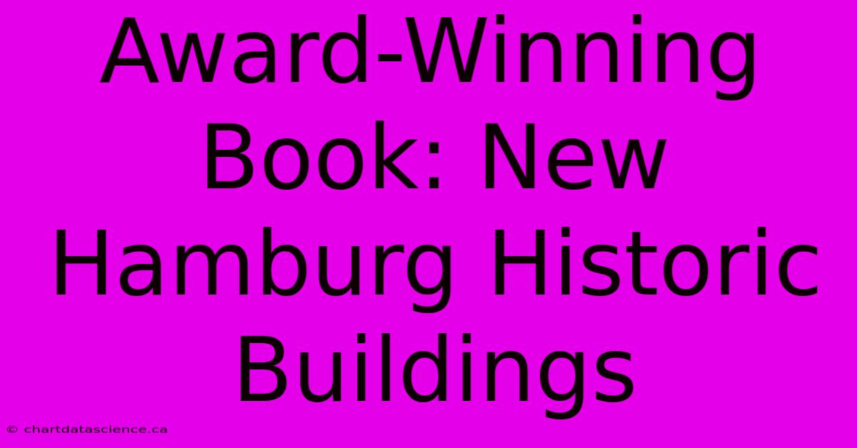 Award-Winning Book: New Hamburg Historic Buildings 