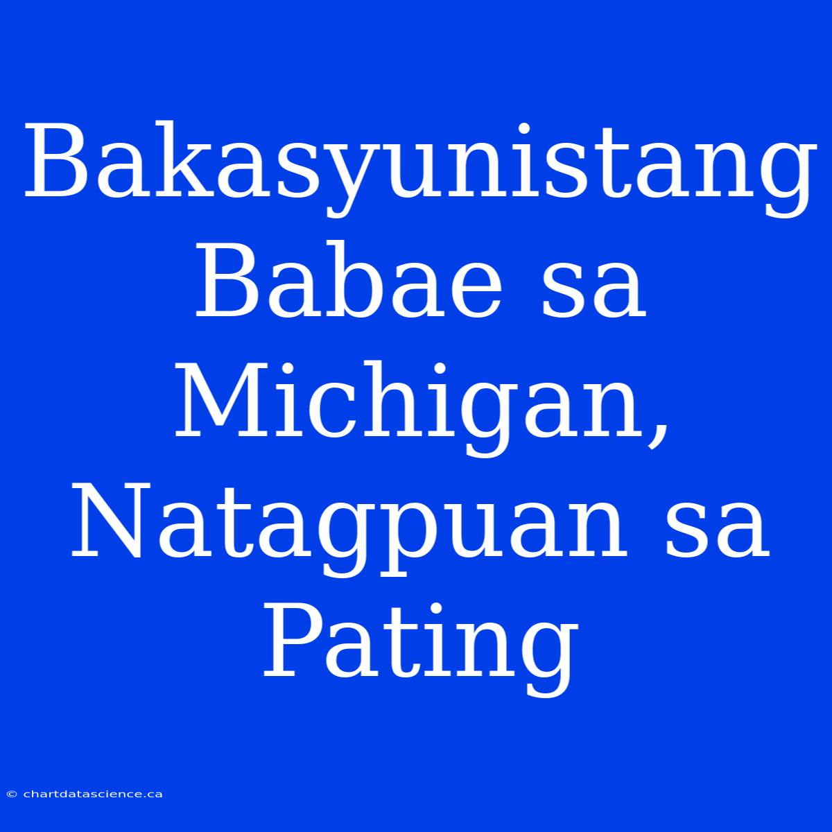 Bakasyunistang Babae Sa Michigan, Natagpuan Sa Pating