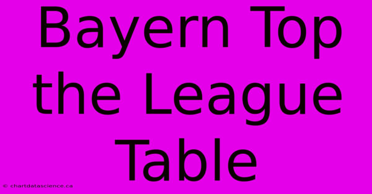 Bayern Top The League Table