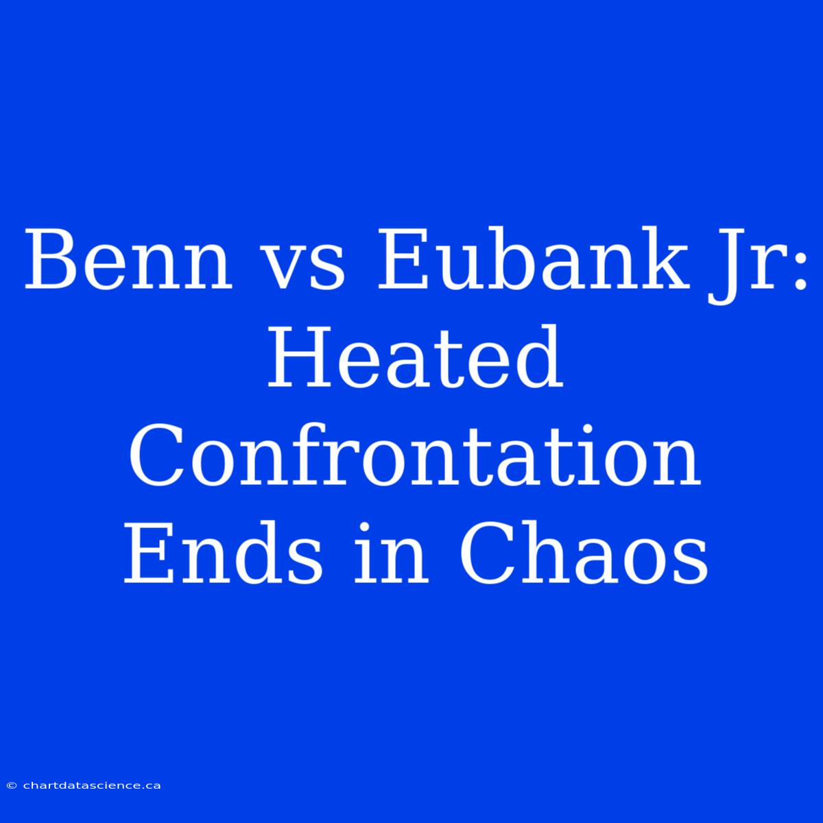 Benn Vs Eubank Jr: Heated Confrontation Ends In Chaos