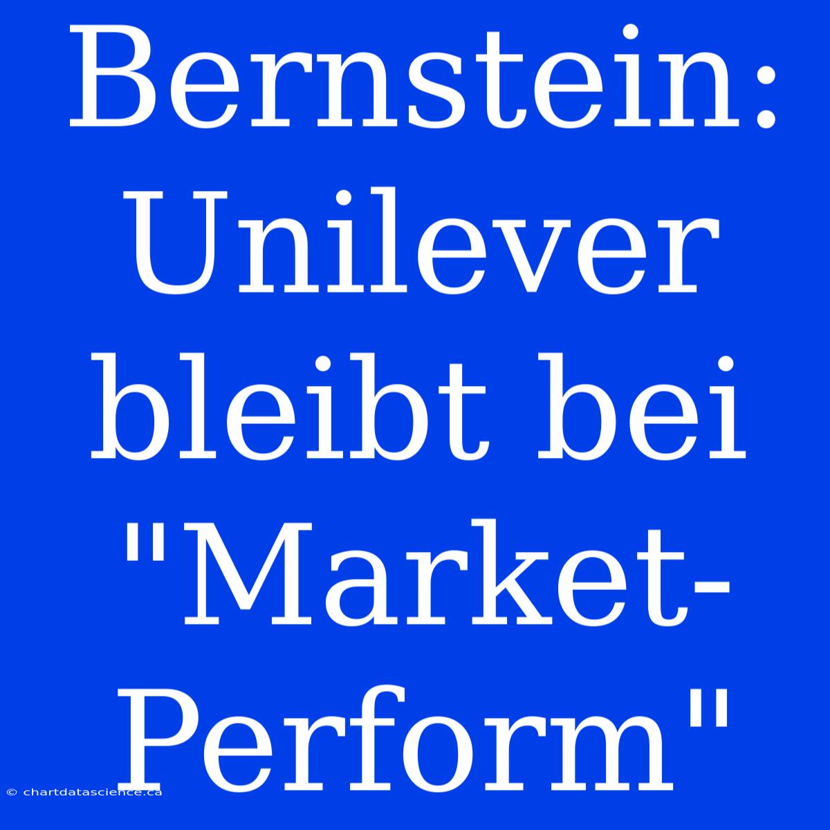 Bernstein: Unilever Bleibt Bei 