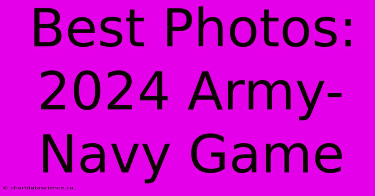 Best Photos: 2024 Army-Navy Game