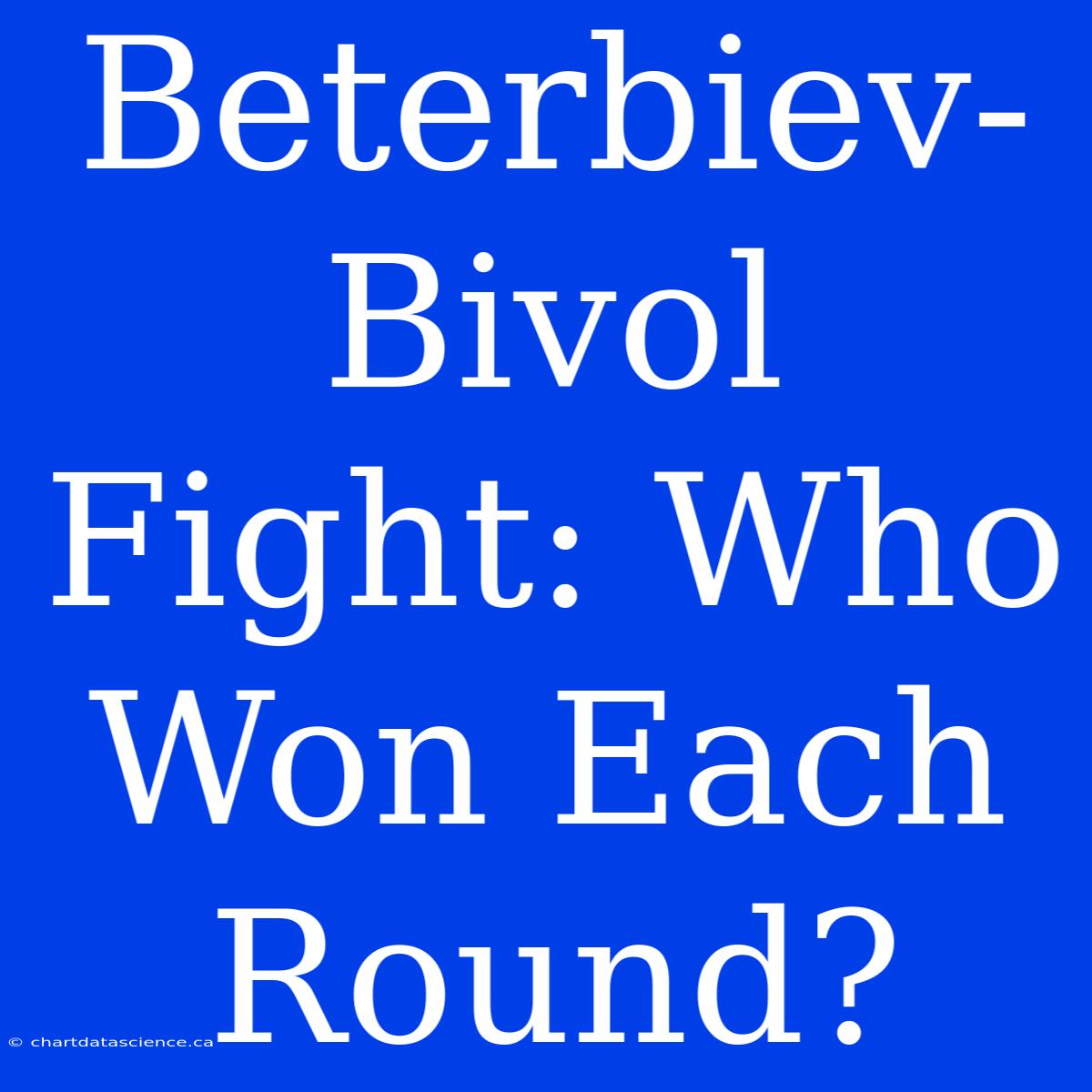 Beterbiev-Bivol Fight: Who Won Each Round?