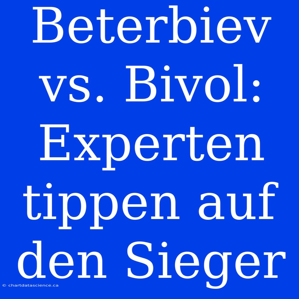 Beterbiev Vs. Bivol: Experten Tippen Auf Den Sieger