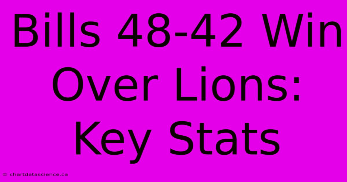 Bills 48-42 Win Over Lions: Key Stats