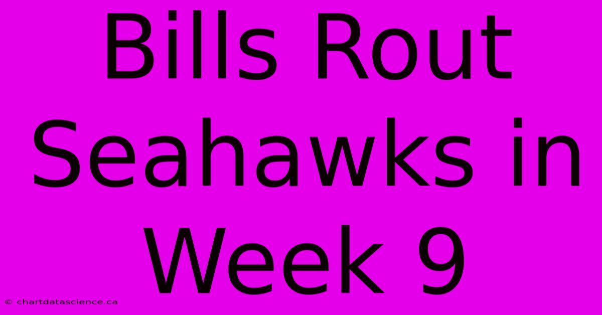 Bills Rout Seahawks In Week 9