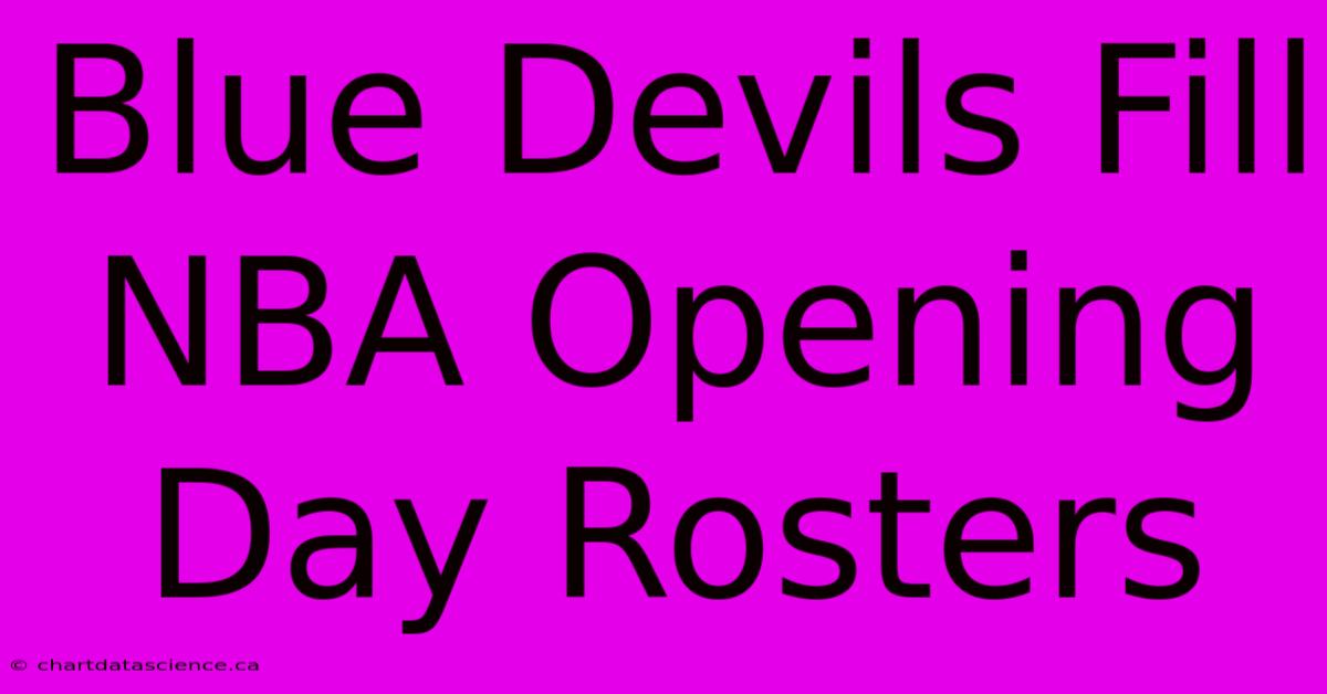 Blue Devils Fill NBA Opening Day Rosters 