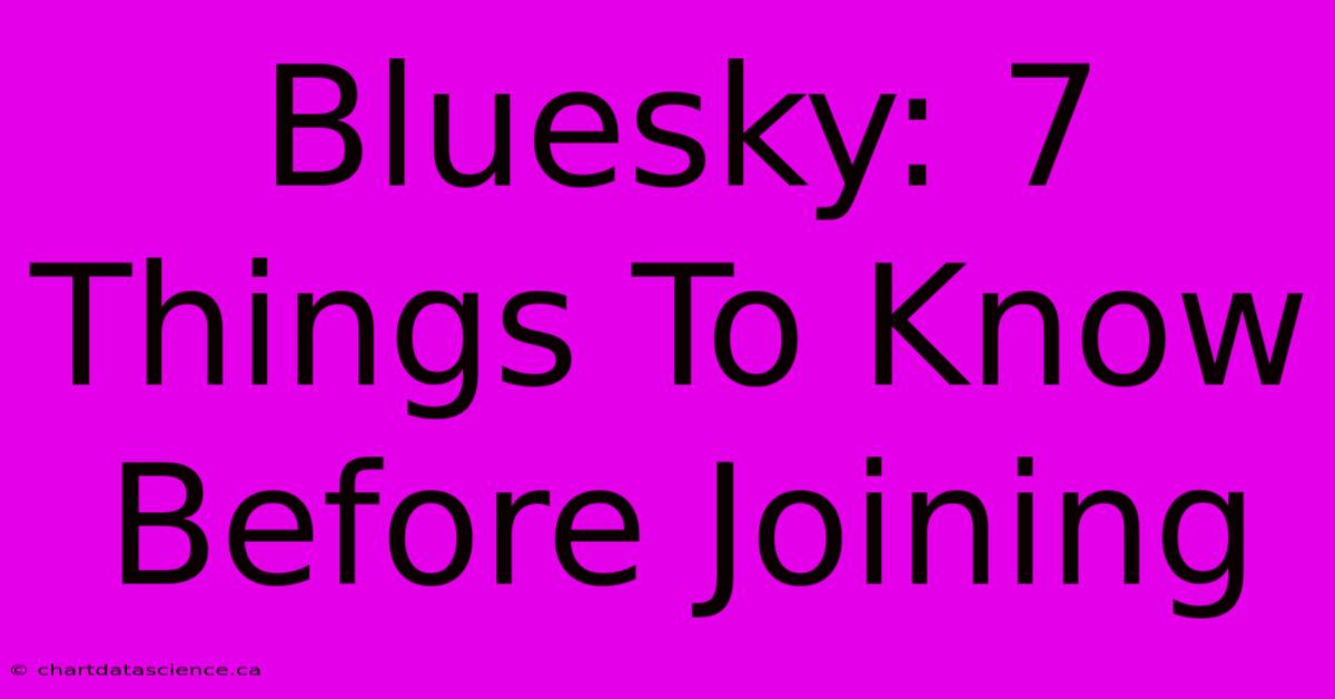 Bluesky: 7 Things To Know Before Joining