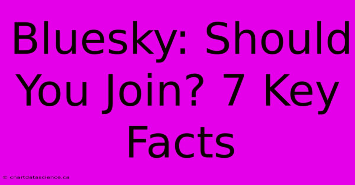 Bluesky: Should You Join? 7 Key Facts