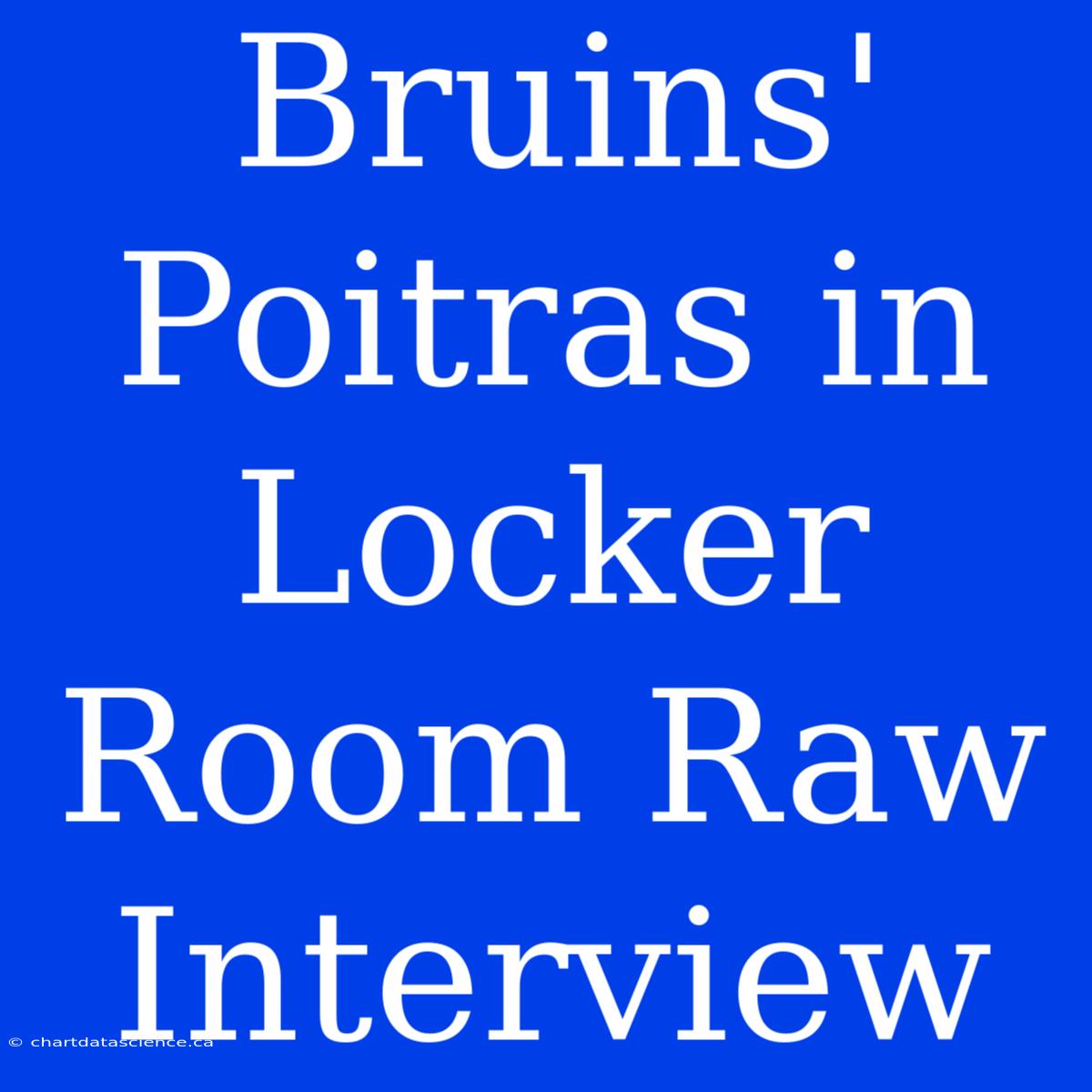 Bruins' Poitras In Locker Room Raw Interview