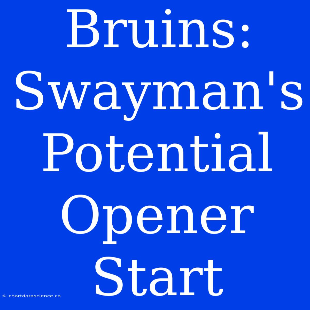 Bruins: Swayman's Potential Opener Start