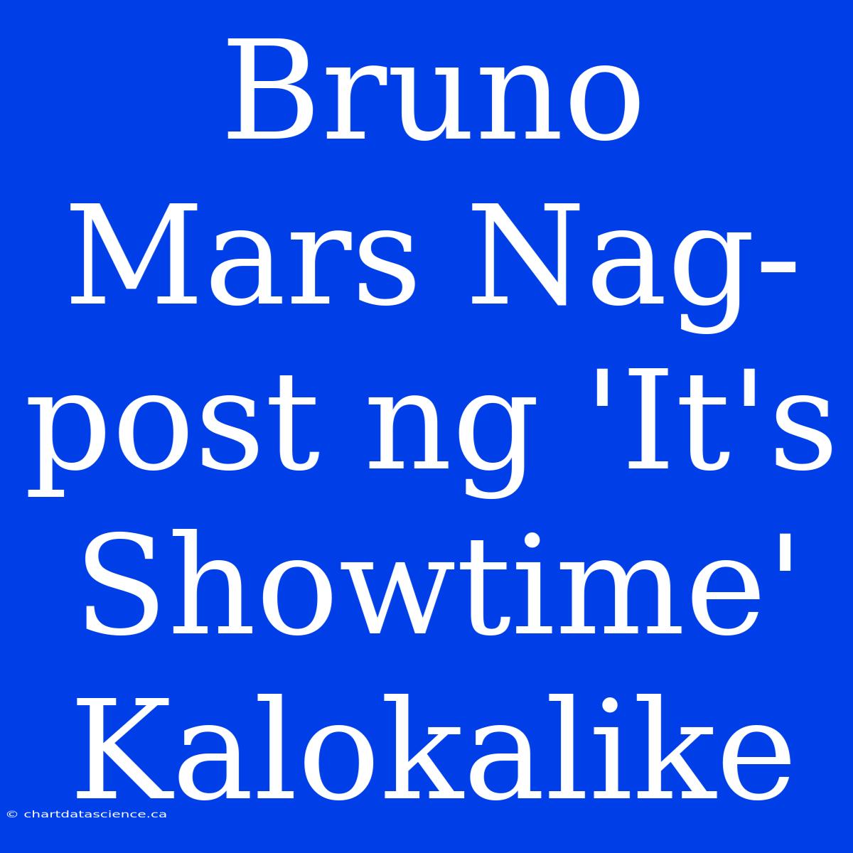 Bruno Mars Nag-post Ng 'It's Showtime' Kalokalike