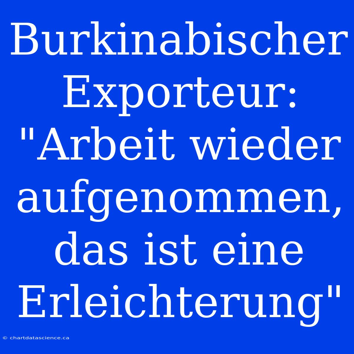 Burkinabischer Exporteur: 