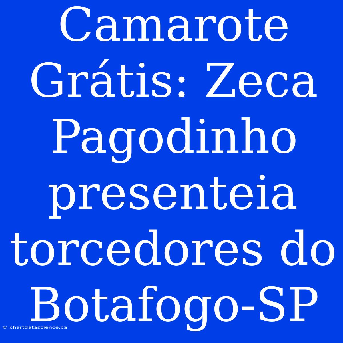 Camarote Grátis: Zeca Pagodinho Presenteia Torcedores Do Botafogo-SP