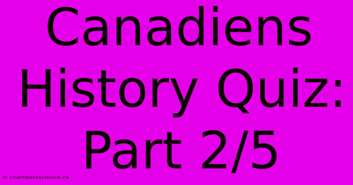 Canadiens History Quiz: Part 2/5