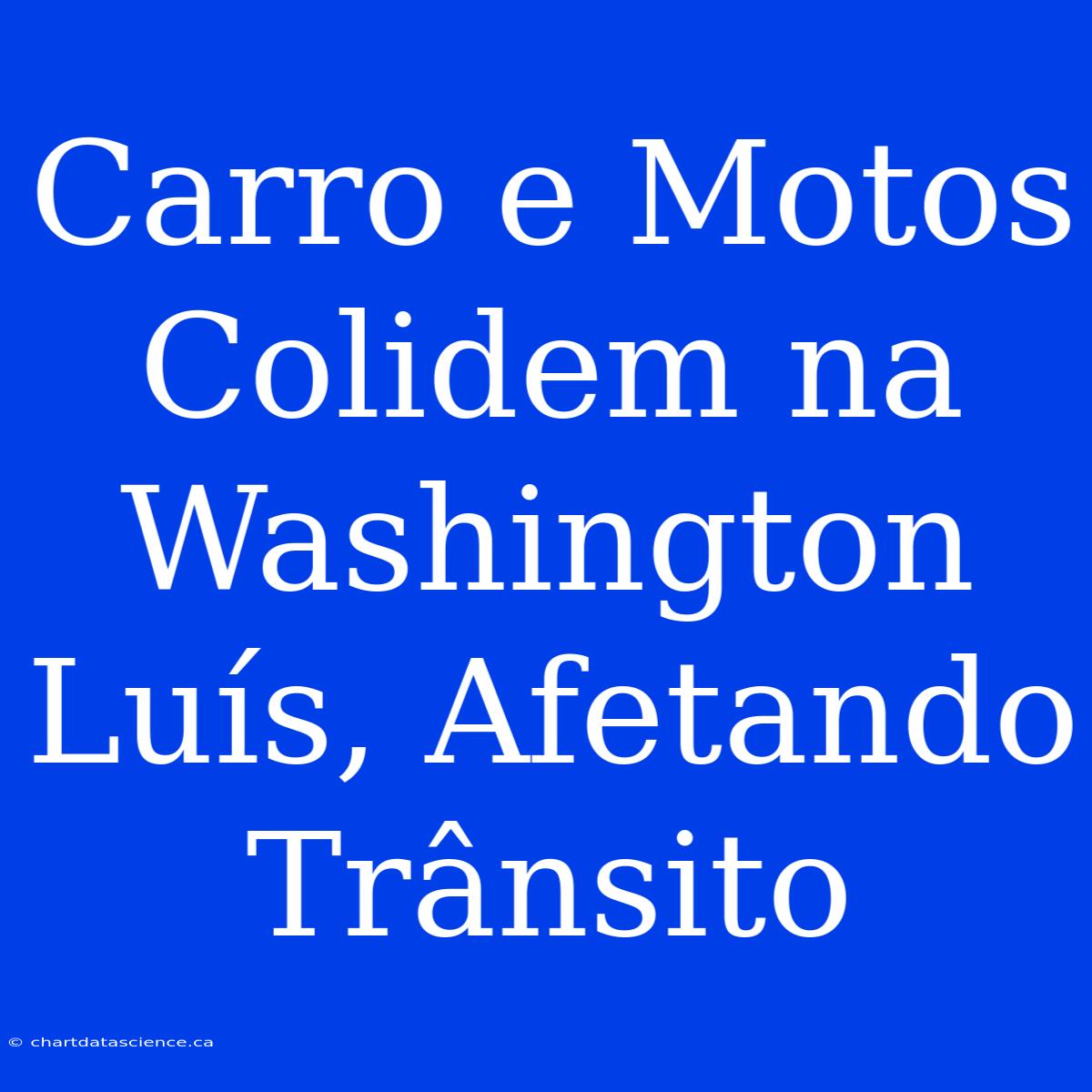 Carro E Motos Colidem Na Washington Luís, Afetando Trânsito