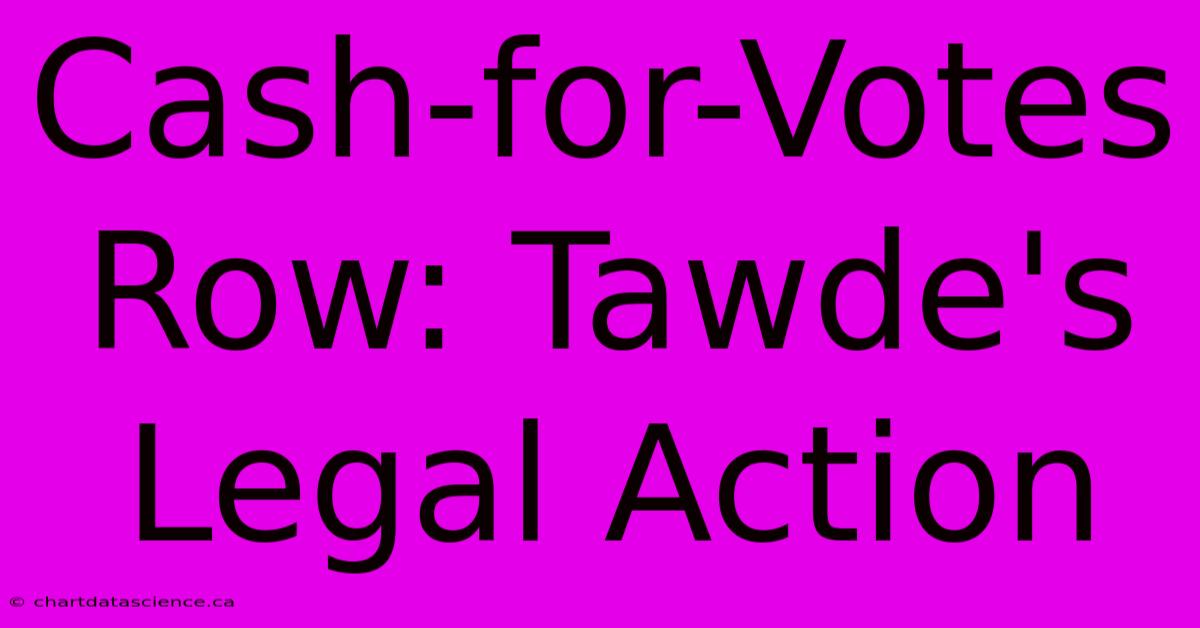 Cash-for-Votes Row: Tawde's Legal Action