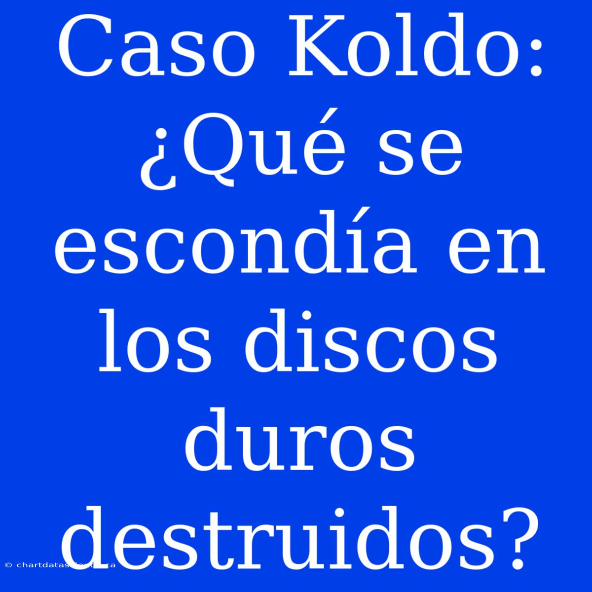 Caso Koldo: ¿Qué Se Escondía En Los Discos Duros Destruidos?