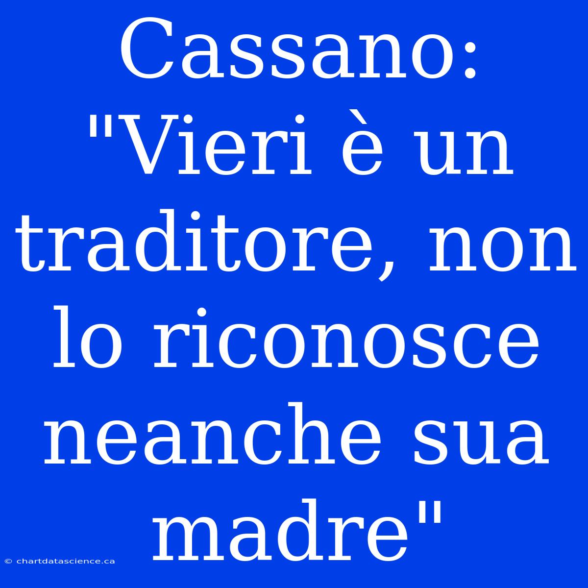 Cassano: 