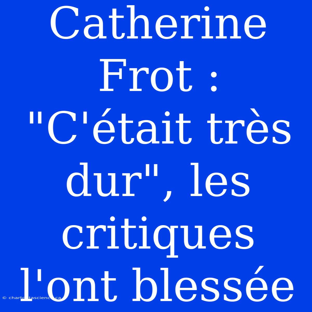 Catherine Frot : 