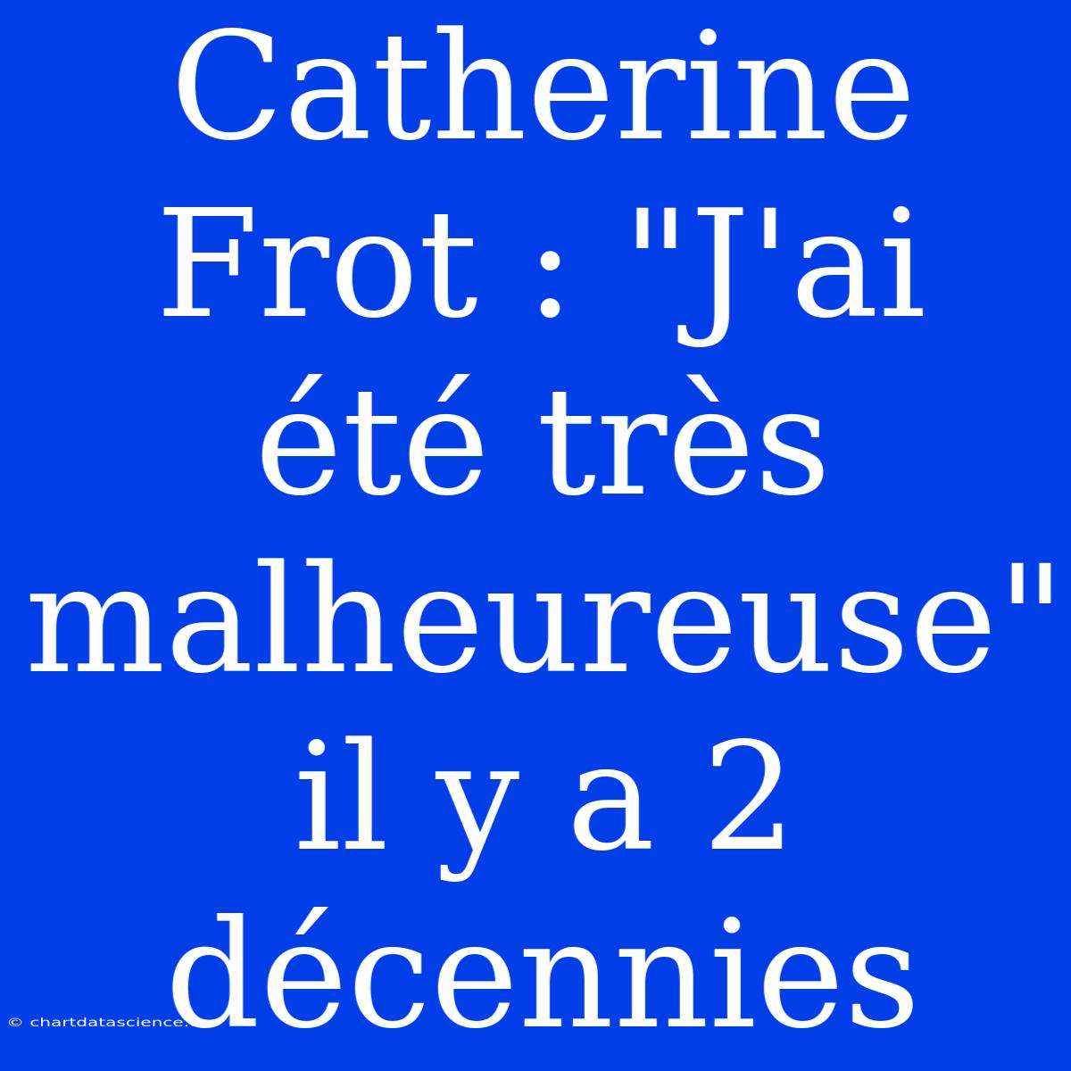 Catherine Frot : 