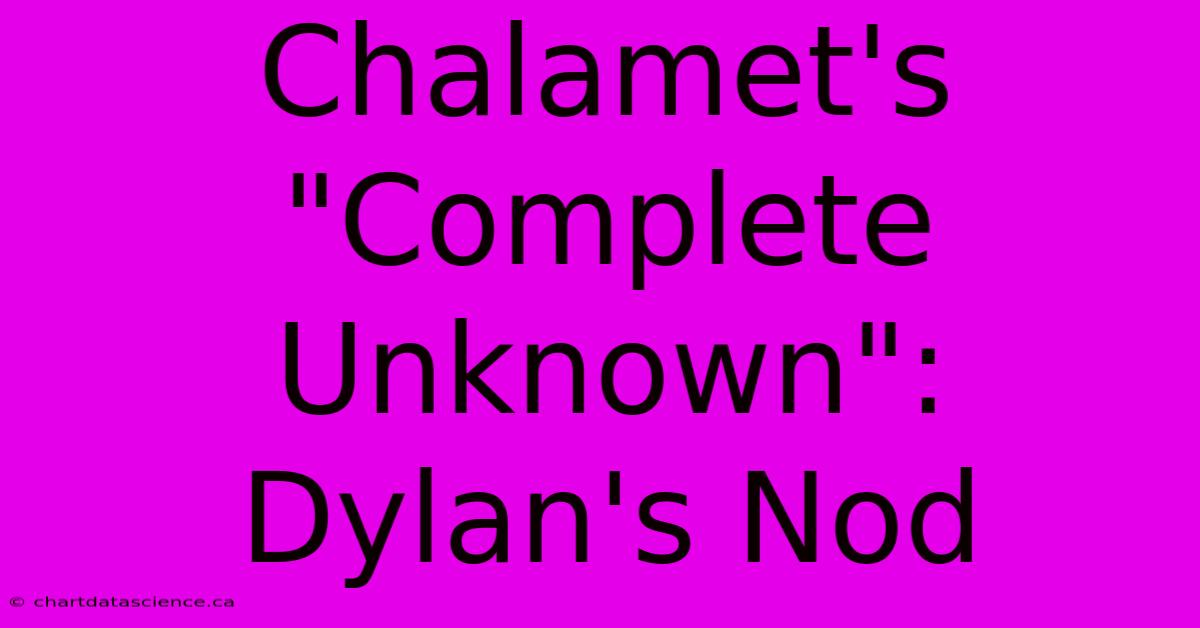 Chalamet's 