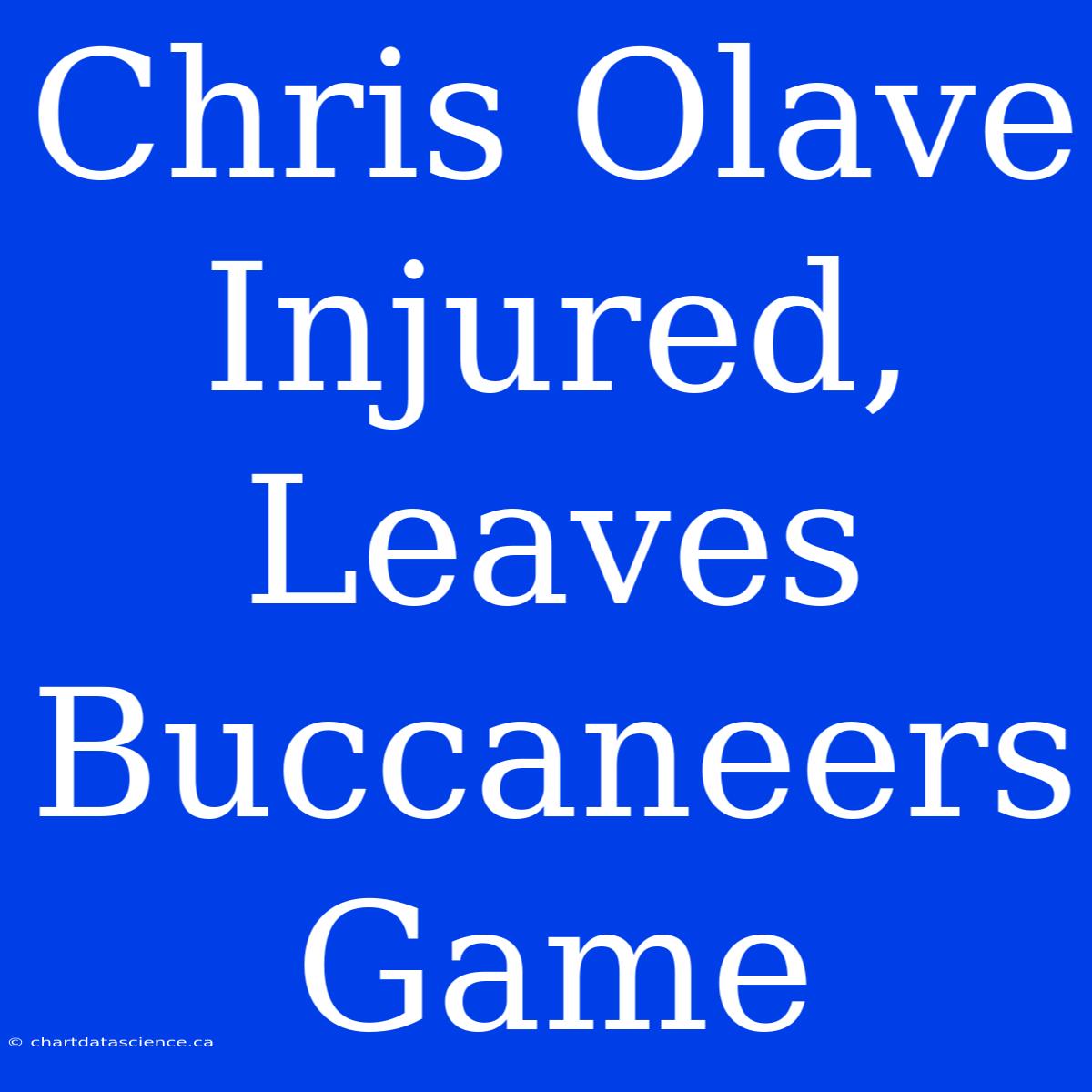 Chris Olave Injured, Leaves Buccaneers Game