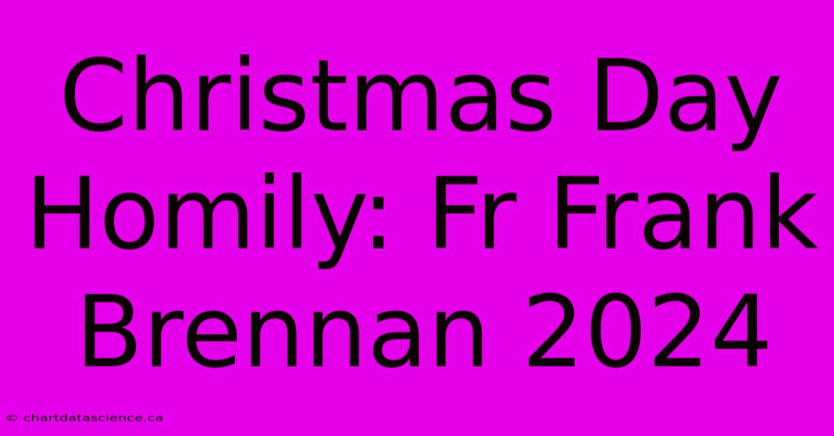 Christmas Day Homily: Fr Frank Brennan 2024