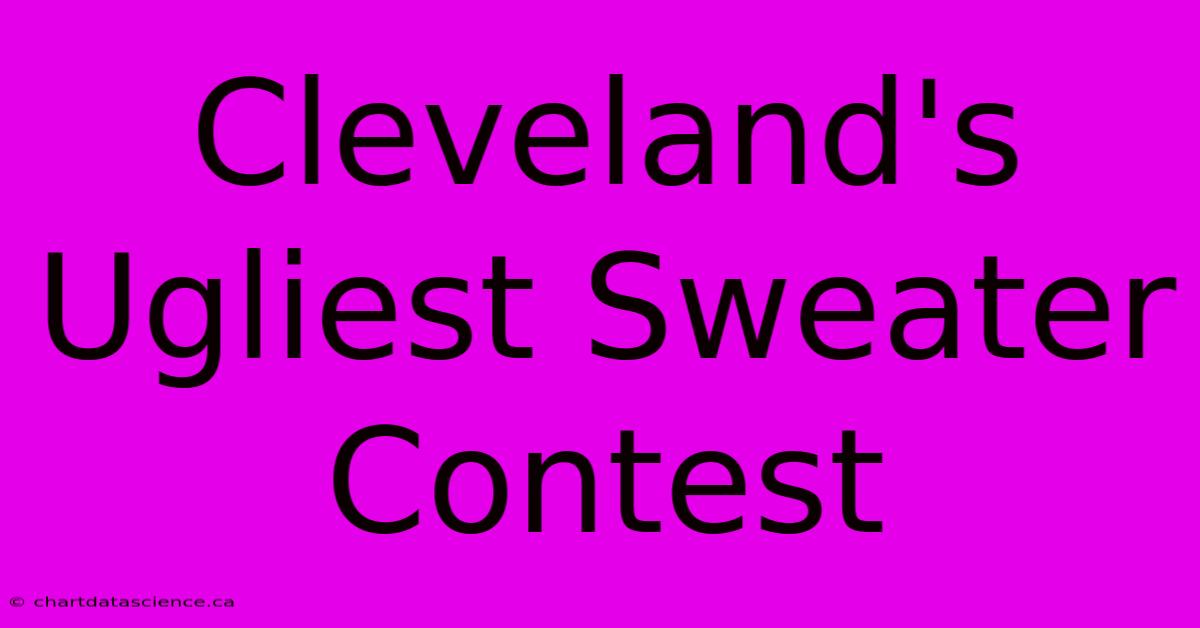 Cleveland's Ugliest Sweater Contest