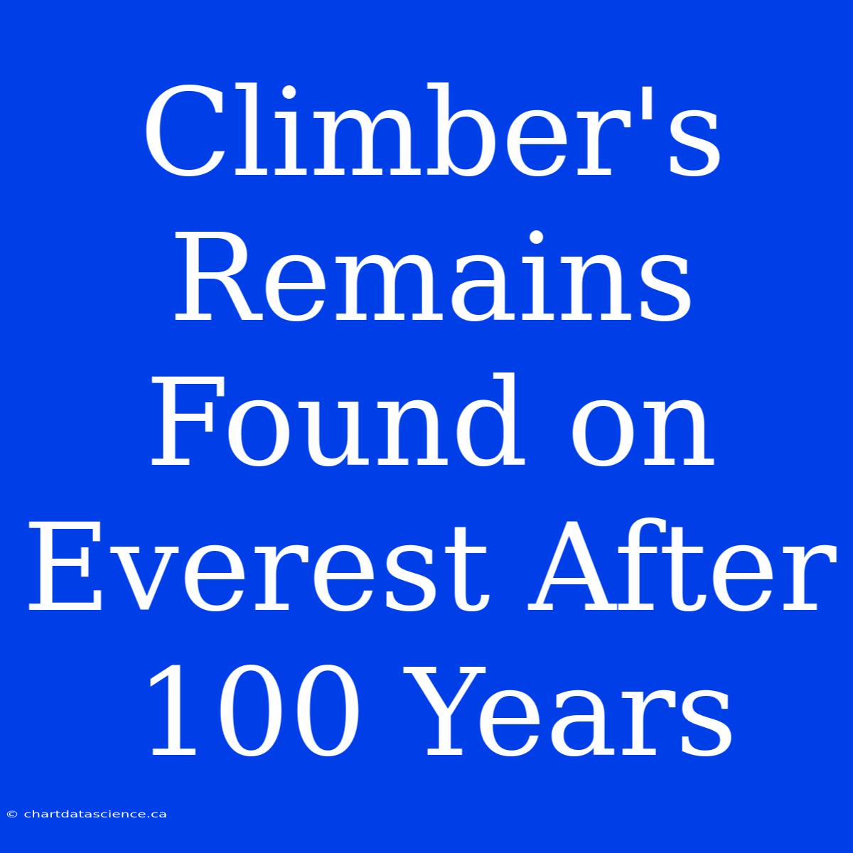 Climber's Remains Found On Everest After 100 Years