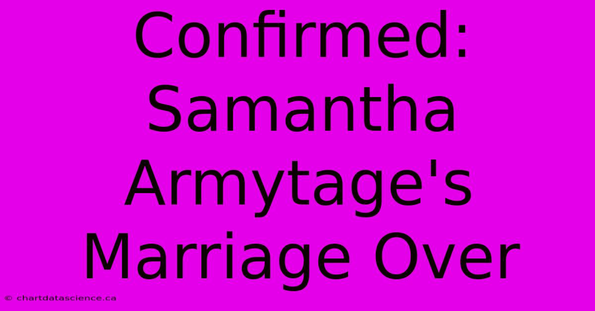 Confirmed: Samantha Armytage's Marriage Over