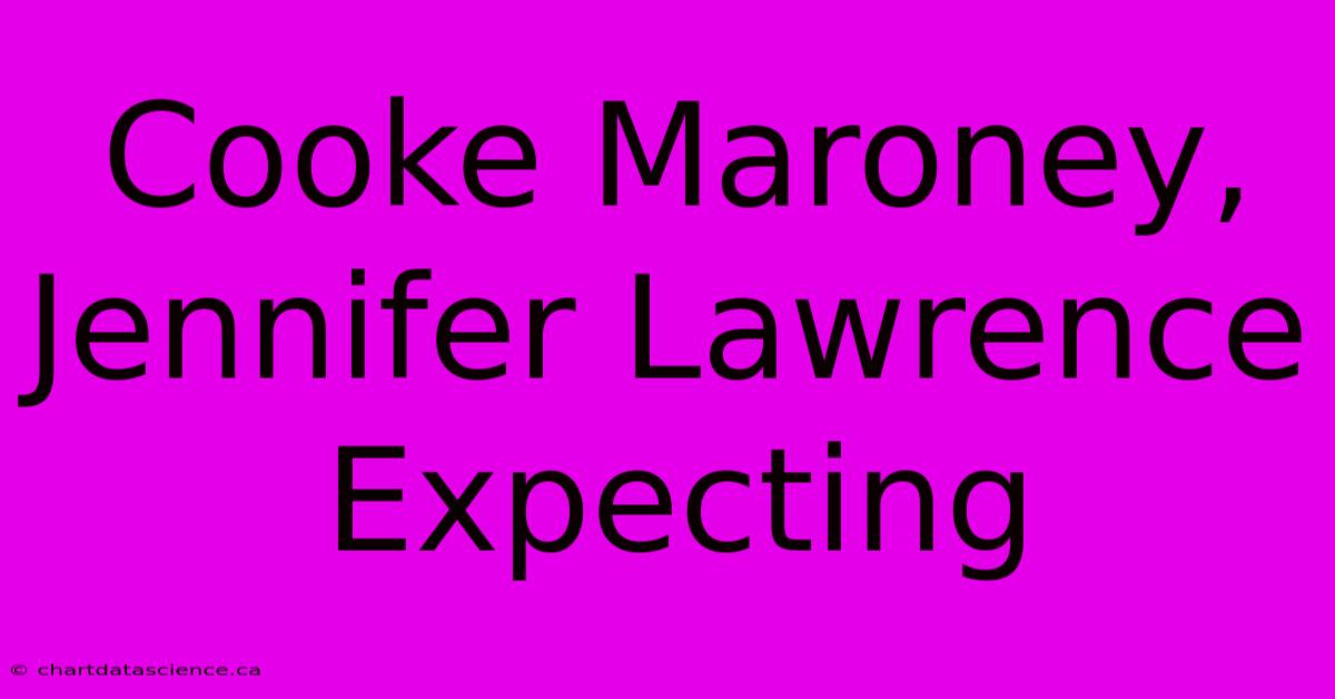 Cooke Maroney, Jennifer Lawrence Expecting 