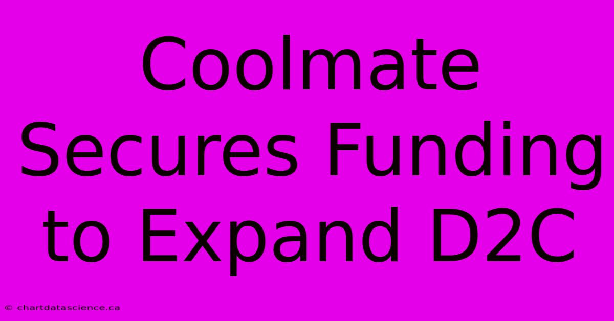 Coolmate Secures Funding To Expand D2C