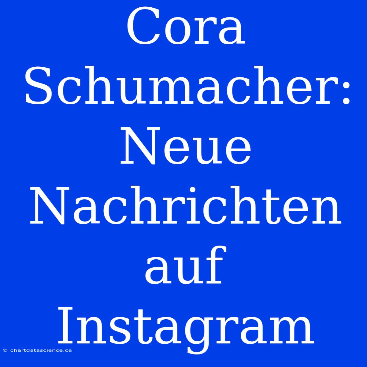 Cora Schumacher: Neue Nachrichten Auf Instagram