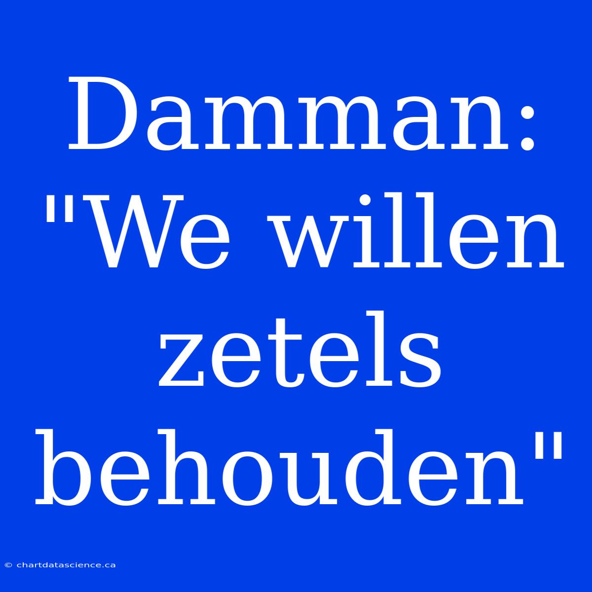 Damman: 